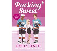 Pucking Sweet: The new steamy sports romance for 2024 from the bestselling TikTok sensation: 3