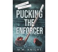 Pucking The Enforcer: An MM Hockey Romance