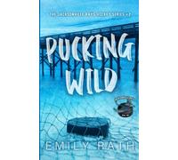 Pucking Wild: A Reverse Age Gap Hockey Romance