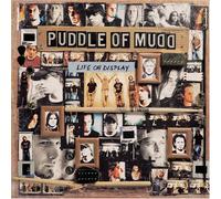 Puddle of Mudd - Life on Display