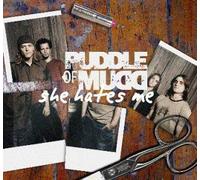 Puddle of Mudd - She Hates Me