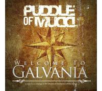 Puddle of Mudd – Welcome to Galvania – CD