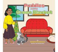 Puddles and the Green Blanket