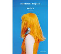 PUDORE - FINGERLE MADDALENA - MONDADORI
