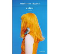 Pudore [Hardcover] [Feb 27, 2024] Fingerle, Maddalena