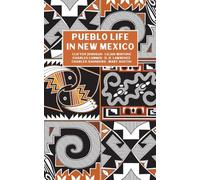 Pueblo Life in New Mexico