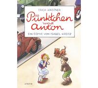 Pünktchen und Anton: Ein Comic von Isabel Kreitz