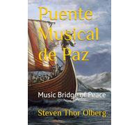 Puente Musical de Paz: Music Bridge of Peace
