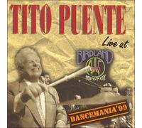 Tito Puente - Live At Birdland N.Y.C "Dancemania 99"