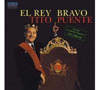 Puente Tito - El Rey Bravo + Tambo'