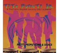Puente, Tito Jr. - Pretty People Come & Dance (Guarachando)