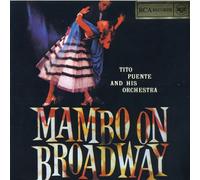 TITO PUENTE & HIS ORCHESTRA - Mambo on Broadway