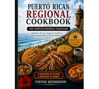 Puerto Rican Regional Cookbook: The Complete Regional Collection