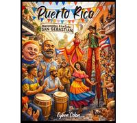 Puerto Rico Coloring Book: La Calle San Sebastaian