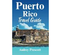 Puerto Rico Travel Guide