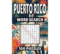 Puerto Rico Word Search: 100 Pages of San Juan Puzzles, Word Scramble, Word Find, and Vocabulary Activities for Kids, Adults, and Seniors