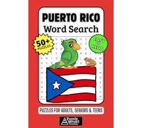 Puerto Rico Word Search Puzzle Book: 50+ Fun & Easy-to-Read Boricua Puzzles Exploring Island Culture, Food & Beaches, Gift for Puerto Ricans & Island Lovers, Adults, Seniors & Teens