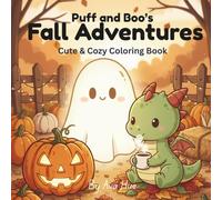 Puff and Boo's Fall Adventures: Cute & Cozy Coloring Book