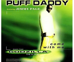Puff Daddy Featuring Page,Jimmy - Come With Me (Ost Godzilla)