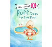 Puff Goes to the Pool: Preschool and Kindergarten Level One Easy Reader: 21
