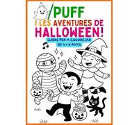 Puff i les aventures de Halloween: Llibre per a colorejar per nens i nenes de 4 a 8 anys