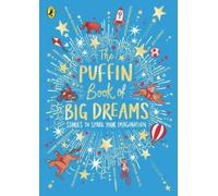 Puffin The Puffin Book of Big Dreams (Copertina rigida)