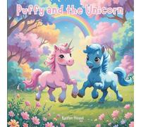 Puffy and the Unicorn: Because Every Friend Belongs