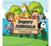 Puffy Animals: Simple & Cute Animal Coloring Book