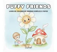 Puffy Friends: Livro de colorir de animais simples e fofos