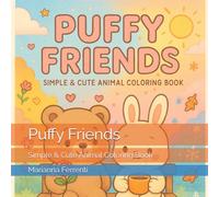 Puffy Friends: Simple & Cute Animal Coloring Book