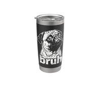 Pug Bruh Meme Dog Lover Design canino Bicchiere termico in acciaio inox doppia parete