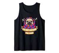Pug Do Not Funny Disturb The Cute Snug Burrito Coperta Cane Canotta