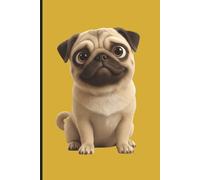 Pug Dog Notebook, Notepad and Journal: Cute Pug Dog Gift for Women | Lined Composition Notebook for Students, Pug Owners and Animal Lovers | 150 pages 9 x 6