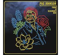 Pug Johnson From a Beaumont Bar (CD) Album (PRESALE 04/12/2026)