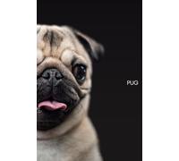 Pug Notebook: Dog Lover’s Journal - 110 Pages, 5.25 x 8", 133.3 x 203.2 mm