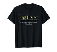 Puggler Definition Workaholic Südtirol Vollgas lustig Maglietta