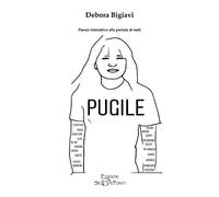 Pugile. Poesie interattive alla portata di tutti. Ediz. illustrata