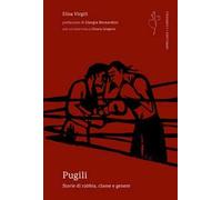 Pugili. Storie di rabbia, classe e genere