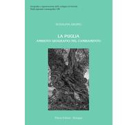Puglia - ambienti geografici nel cambiamento [Paperback] [Jun 15, 2023] Grumo