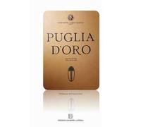 Puglia d'oro. Laterza & Polo. 1936, 1937, 1939