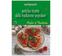 Puglia e Basilicata. Antipasti