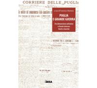 Puglia e Grande guerra - AA.VV.