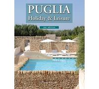 Puglia Holiday & Leisure [Lingua inglese]