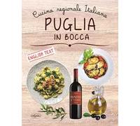 Puglia in bocca. Ediz. italiana e inglese