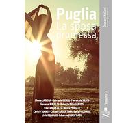 Puglia. La sposa promessa