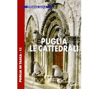 Puglia. Le cattedrali
