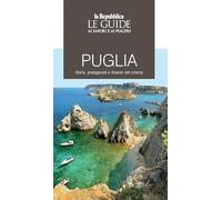 Puglia. Storie, protagonisti e itinerari del cinema