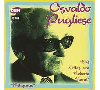 Pugliese, Osvaldo - Sus Exitos Con Roberto Chanel