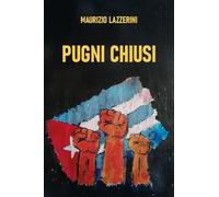 Pugni Chiusi