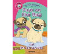 Pugs on the Rug: and The Tin Can Man